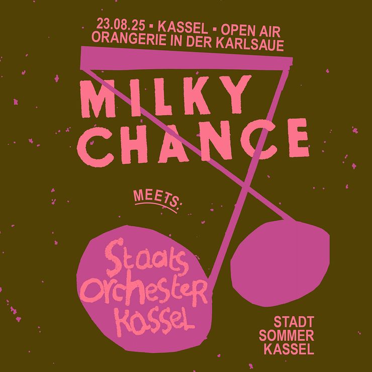 Sa, 23.08.2025 - Milky Chance - MILKY CHANCE MEETS: STAATSORCHESTER KASSEL