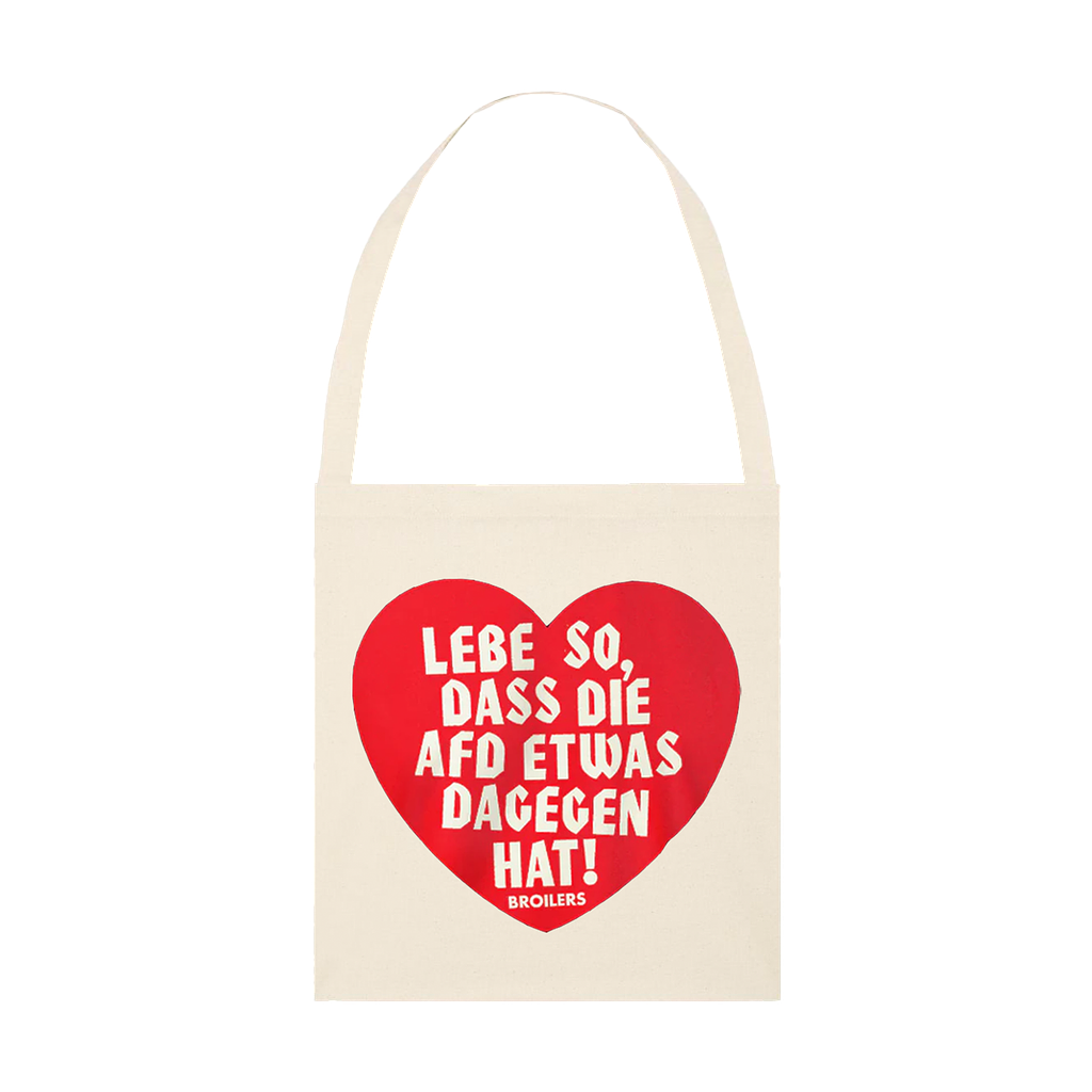 Lebe So Dass Die Afd Was Dagegen Hätte Lebe So Totebag Natural | Broilers | Official Shop